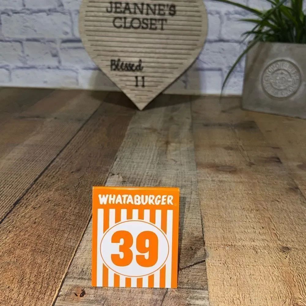 Whataburger Table Tent # 39 - perfect gift on birthday for a Whata-fanatic